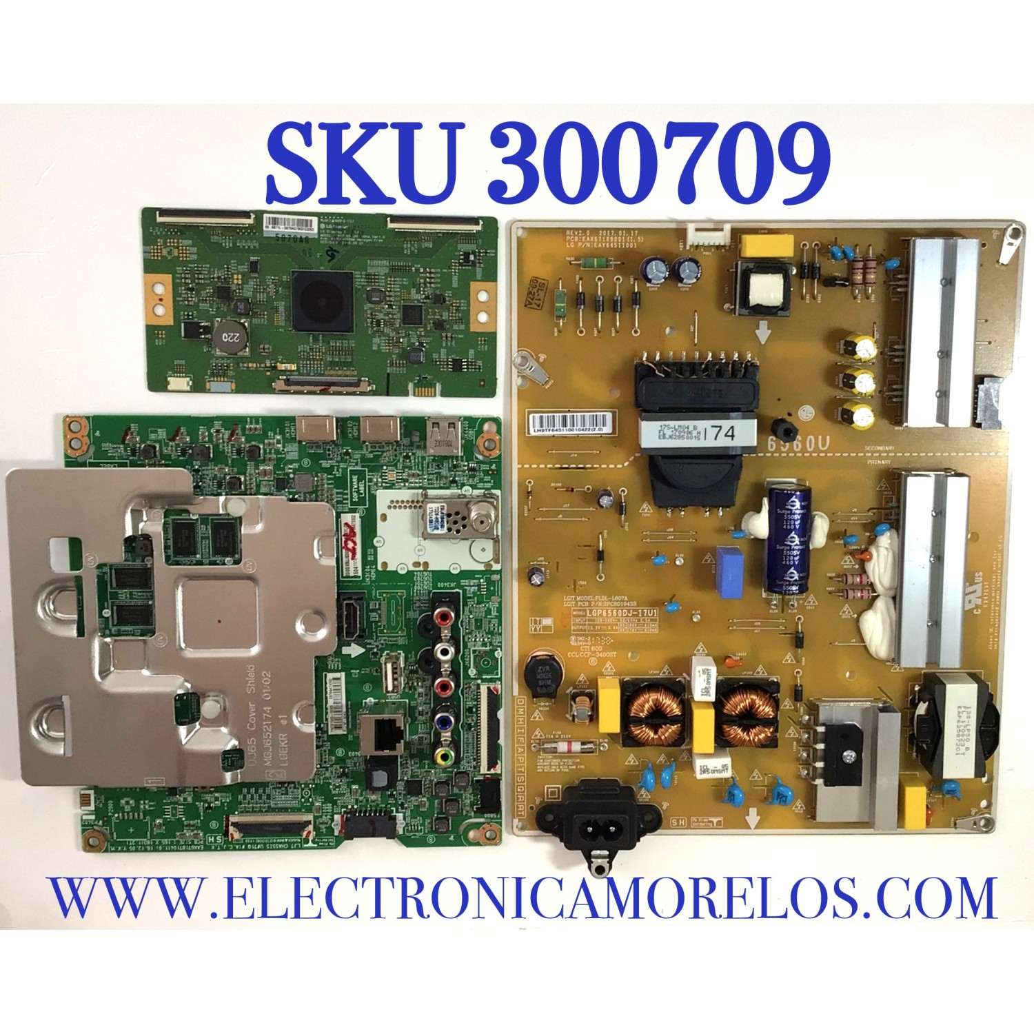 KIT DE TARJETAS PARA TV LG / MAIN EBT64473302 / EAX67187104 (1.0) / FUENTE EAY64511001 / EAX67189001 (1.4) / T-CON 6871L-5070A / 6870C-0689A / PANEL NC650DGE AAFX3 / MODELO 65UJ6300 / 65UJ6300-UA / 65UJ6300-UA.BUSYLOR